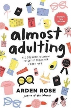 Cover art for Almost Adulting: All You Need to Know to Get it Together (Sort Of)