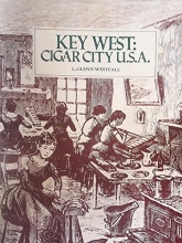 Cover art for Key West: Cigar City, U.S.A.