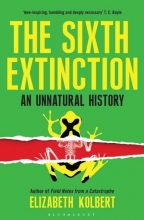 Cover art for The Sixth Extinction: An Unnatural History