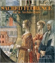 Cover art for Sacred Florence: Art and Architecture
