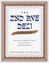 Cover art for The 2nd Ave Deli Cookbook: Recipes and Memories from Abe Lebewohl's Legendary Kitchen