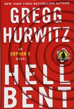 Cover art for Hellbent (Orphan X #3)