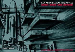 Cover art for Ken Adam Designs the Movies: James Bond and Beyond