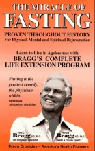 Cover art for The Miracle of Fasting: Proven Throughout History for Physical, Mental and Spiritual Rejuvenation