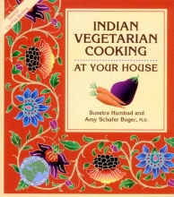 Cover art for Indian Vegetarian Cooking at Your House (Healthy World Cuisine)