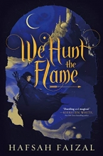 Cover art for We Hunt the Flame (Sands of Arawiya)