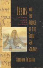 Cover art for Jesus & the Riddle of the Dead Sea Scrolls: Unlocking the Secrets of His Life Story