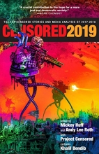 Cover art for Censored 2019: The Top Censored Stories and Media Analysis of 2017-2018