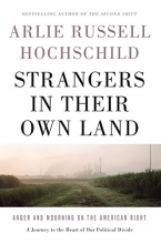 Cover art for Strangers in Their Own Land: Anger and Mourning on the American Right