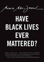 Cover art for Have Black Lives Ever Mattered? (City Lights Open Media)