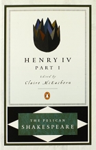Cover art for Henry IV, Part 1 (Pelican Shakespeare)