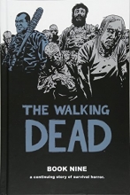 Cover art for The Walking Dead Book 9 (Walking Dead (12 Stories))