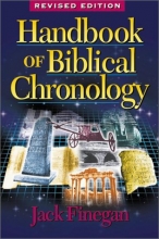 Cover art for Handbook of Biblical Chronology: Principles of Time Reckoning in the Ancient World and Problems of Chronology in the Bible