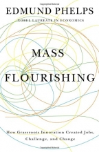 Cover art for Mass Flourishing: How Grassroots Innovation Created Jobs, Challenge, and Change