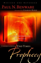 Cover art for Understanding End Times Prophecy: A Comprehensive Approach