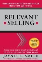 Cover art for Relevant Selling: Research Proves Customers Value More Than Just Price