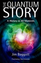 Cover art for The Quantum Story: A history in 40 moments