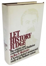 Cover art for Let History Judge: The Origins and Consequences of Stalinism