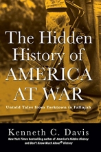 Cover art for The Hidden History of America at War: Untold Tales from Yorktown to Fallujah (Don't Know Much About)