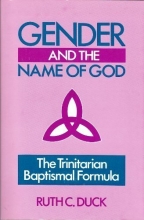 Cover art for Gender and the Name of God: The Trinitarian Baptismal Formula