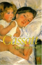 Cover art for Cassatt: A Retrospective