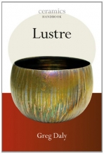 Cover art for Lustre (Ceramics Handbooks)