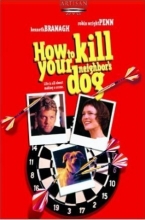 Cover art for How to Kill Your Neighbor's Dog