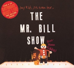 Cover art for The Mr. Bill Show
