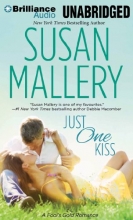 Cover art for Just One Kiss (Fool's Gold Series)