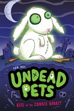 Cover art for Rise of the Zombie Rabbit #5 (Undead Pets)