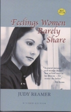 Cover art for Feelings Women Rarely Share (Revised Edition)