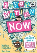 Cover art for Information Now: A Graphic Guide to Student Research