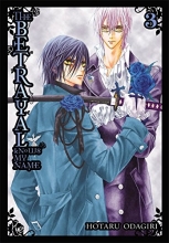 Cover art for The Betrayal Knows My Name, Vol. 3
