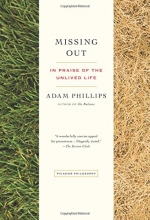 Cover art for Missing Out: In Praise of the Unlived Life