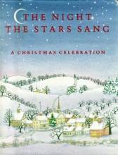 Cover art for The Night the Stars Sang (A Christmas Celebration)