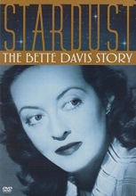 Cover art for Stardust - The Bette Davis Story