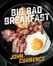 Cover art for Big Bad Breakfast: The Most Important Book of the Day: A Cookbook