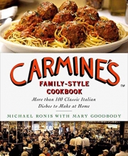 Cover art for Carmine's Family-Style Cookbook: More Than 100 Classic Italian Dishes to Make at Home