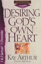 Cover art for 1 & 2 Samuel/1 Chronicles: Desiring God's Own Heart (The International Inductive Study Series)
