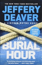 Cover art for The Burial Hour (Series Starter, Lincoln Rhyme #13)
