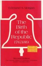 Cover art for Birth of the Republic 1763-89 (Chicago History of American Civilization)