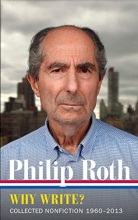 Cover art for Why Write? Collected Nonfiction (Library of America Philip Roth Edition)