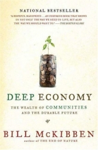 Cover art for Deep Economy: The Wealth of Communities and the Durable Future