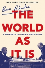 Cover art for The World as It Is: A Memoir of the Obama White House