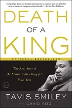 Cover art for Death of a King: The Real Story of Dr. Martin Luther King Jr.'s Final Year