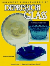 Cover art for Collector's Encyclopedia of Depression Glass (13th ed)