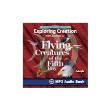 Cover art for Exploring Creation with Zoology 1 Flying Creatures Audio