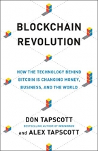 Cover art for Blockchain Revolution: How the Technology Behind Bitcoin Is Changing Money, Business, and the World