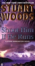 Cover art for Shoot Him If He Runs (Stone Barrington #14)