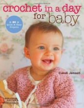 Cover art for Crochet in a Day for Baby